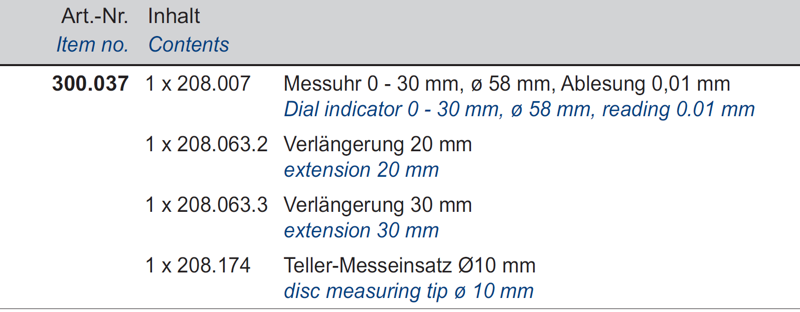 Messuhr 30 mm + Verlängerungen und Teller-Einsatz